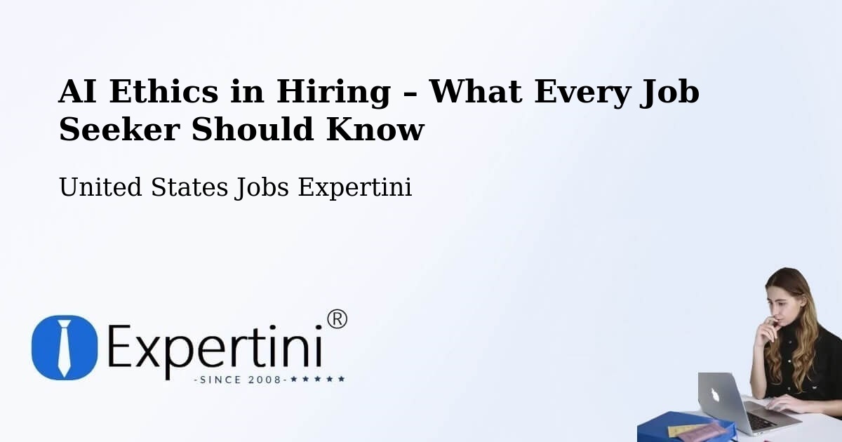 AI Ethics in Recruitment & Hiring – Laurel - Laurel, United States Jobs Expertini