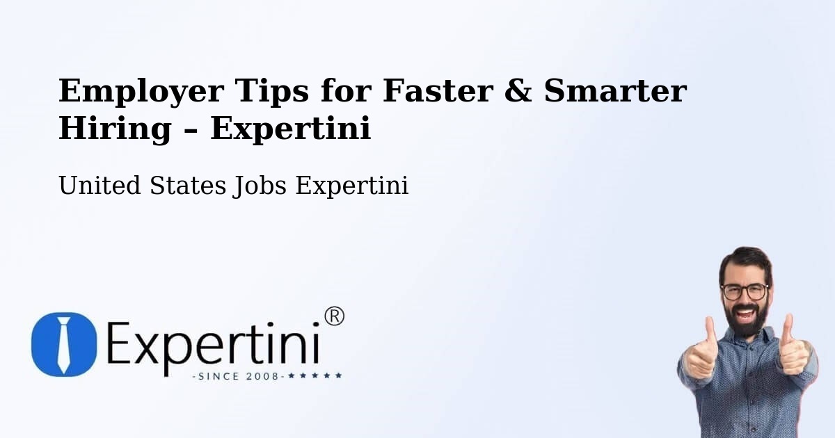 Employer Tips for Hiring & Recruitment – Laurel - Laurel, United States Jobs Expertini