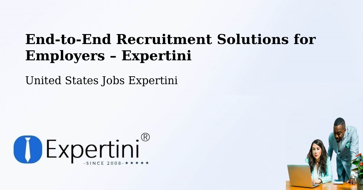 Recruitment Solutions for Employers – Laurel - Laurel, United States Jobs Expertini