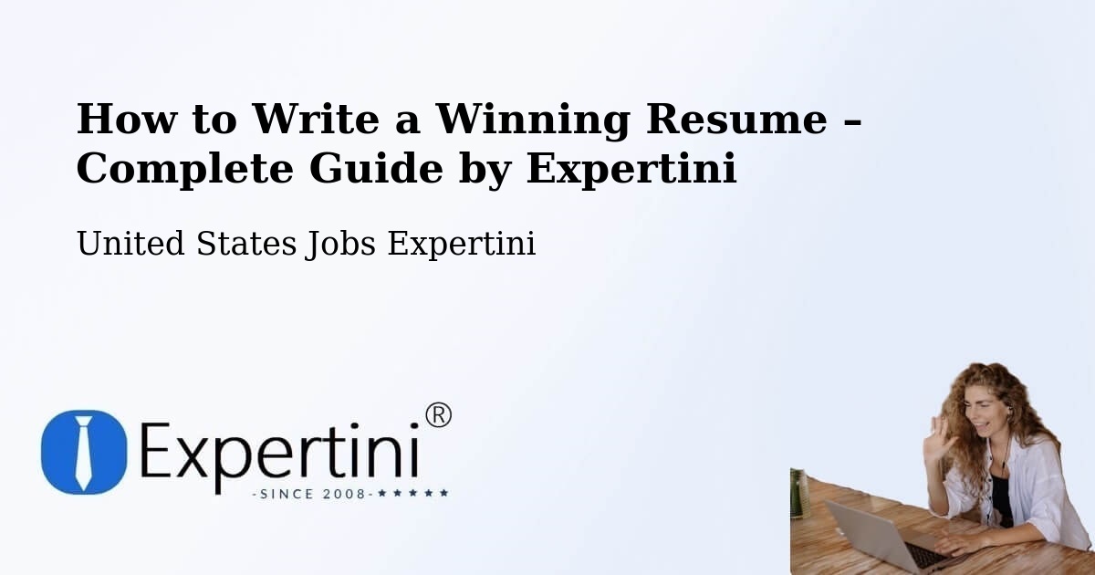 Resume Writing Guide for Job Seekers – Laurel - Laurel, United States Jobs Expertini